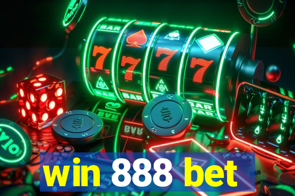win 888 bet